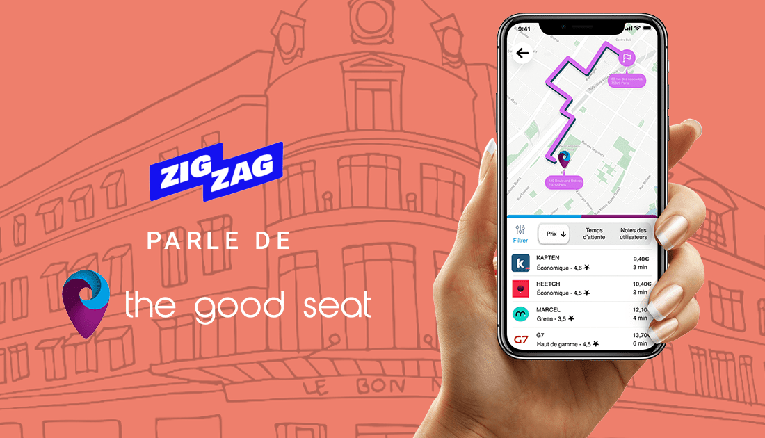 Zig Zag parle de The Good Seat comparateur VTC